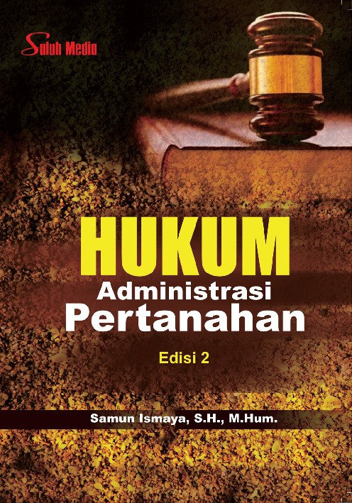 Hukum Administrasi Pertanahan Edisi 2